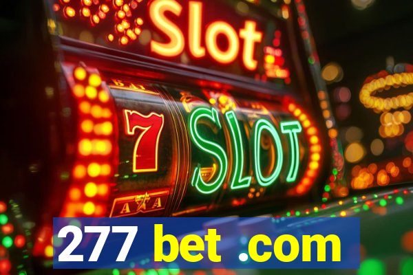 277 bet .com